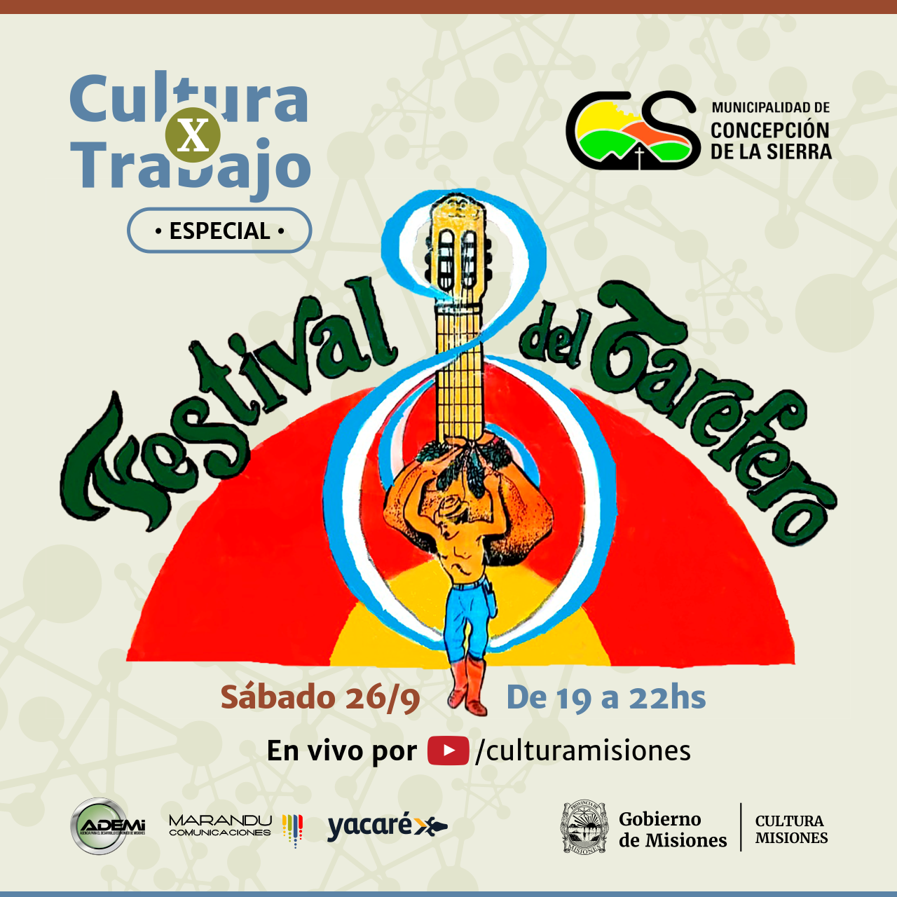 Este Sabado Cultura X Trabajo Se Une A La Fiesta Del Tarefero Cultura Misiones Este Sabado Cultura X Trabajo Se Une A La Fiesta Del Tarefero Cultura Misiones