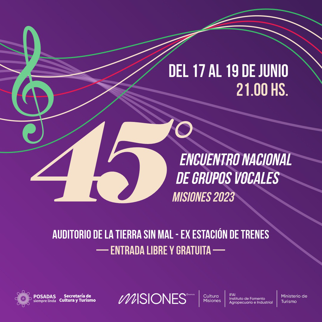 Posadas recibe al 45° Encuentro Nacional de Grupos Vocales Cultura